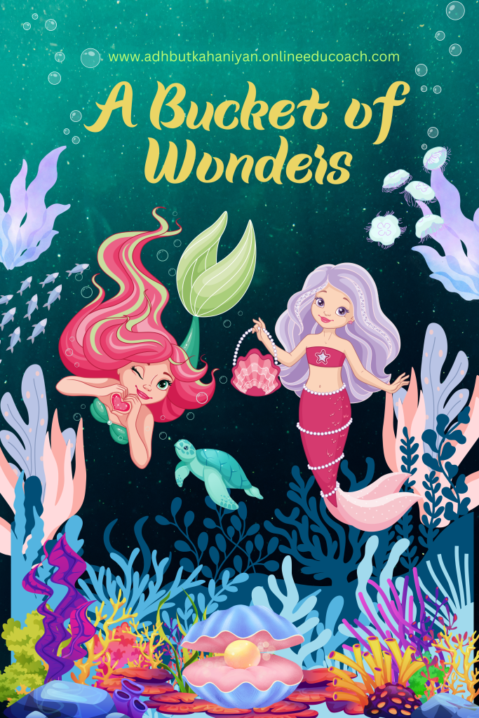 A Bucket of Wonders